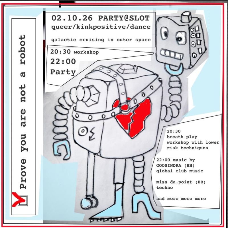 Prove You Are Not A Robot // w/ GOOSINDRA, miss da.point, tba. - 02.10.2026