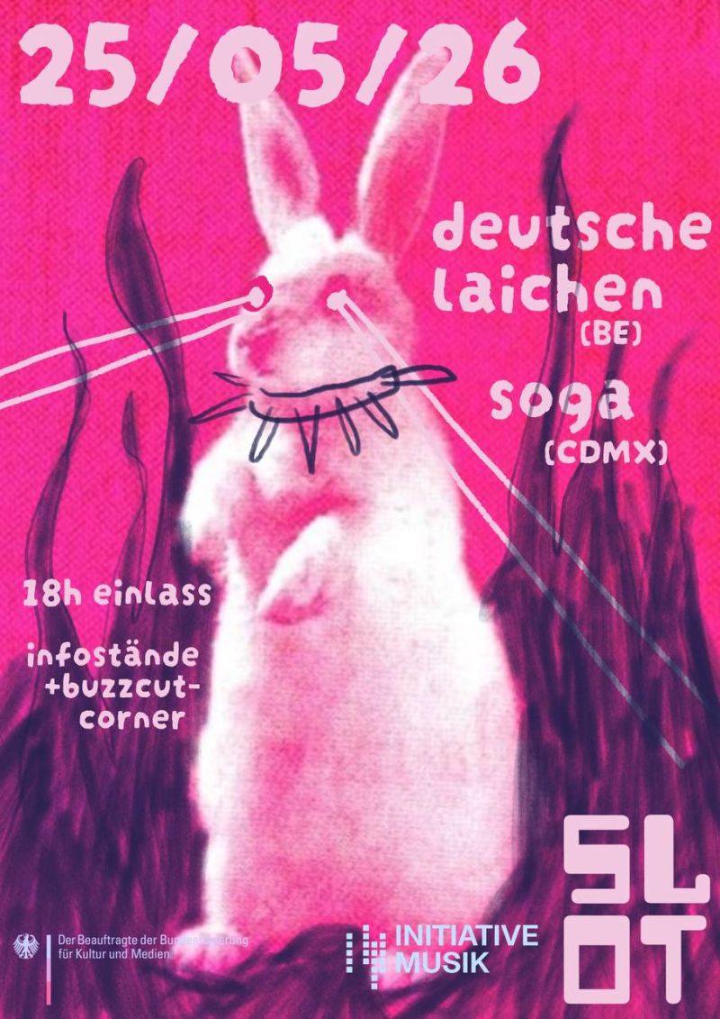 Deutsche Laichen + Soga // 💥Best Punk in Town!💥 - 25.05.2026